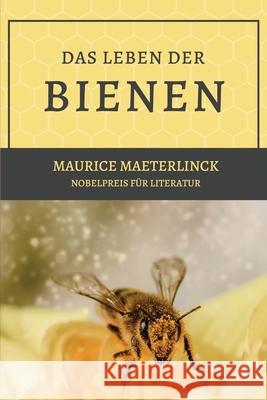 Das Leben der Bienen Maurice Maeterlinck Friedrich Vo 9782384553969 Alicia Editions - książka
