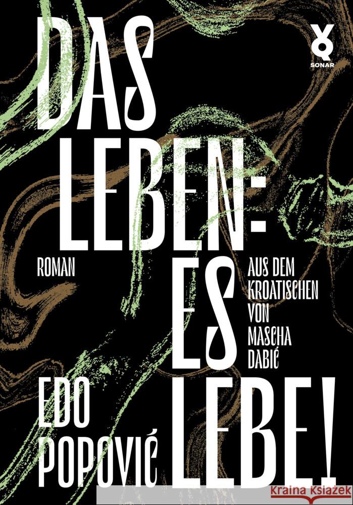 Das Leben: es lebe! Popovic, Edo 9783863913755 Voland & Quist - książka
