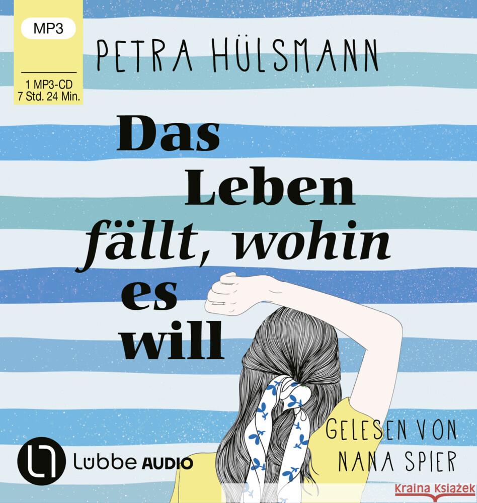 Das Leben fällt, wohin es will, 1 Audio-CD, 1 MP3 Hülsmann, Petra 9783785786147 Bastei Lübbe - książka