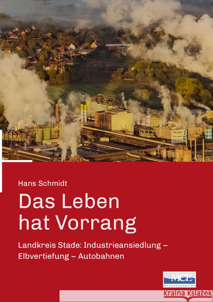 Das Leben hat Vorrang Schmidt, Hans 9783938097571 Medien Contor Elbe - książka