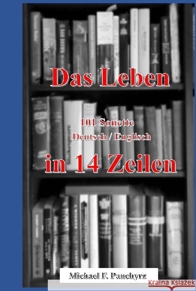 Das Leben in 14 Zeilen Panchyrz, Michael F. 9783347992603 tredition - książka