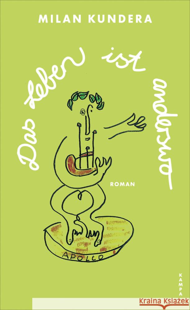 Das Leben ist anderswo Kundera, Milan 9783311101239 Kampa Verlag - książka