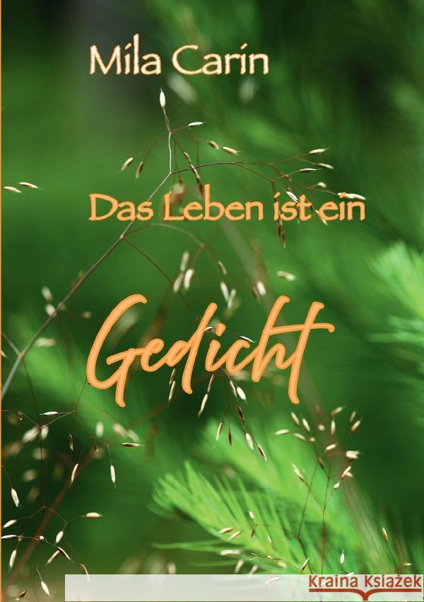 Das Leben ist ein Gedicht Carin, Mila 9783819726828 epubli - książka