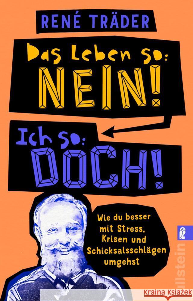 Das Leben so: nein! Ich so: doch! Träder, René 9783548061344 Ullstein TB - książka