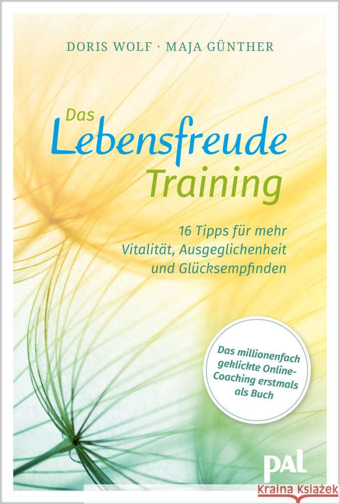 Das Lebensfreude-Training Günther, Maja, Wolf, Doris 9783910253070 PAL - książka