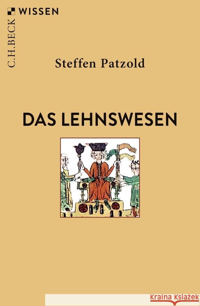 Das Lehnswesen Patzold, Steffen 9783406800368 Beck - książka