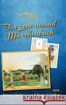 Das Lenormand-Marchenbuch Sch Fer, Tanja 9783943878073 Tredition Gmbh - książka