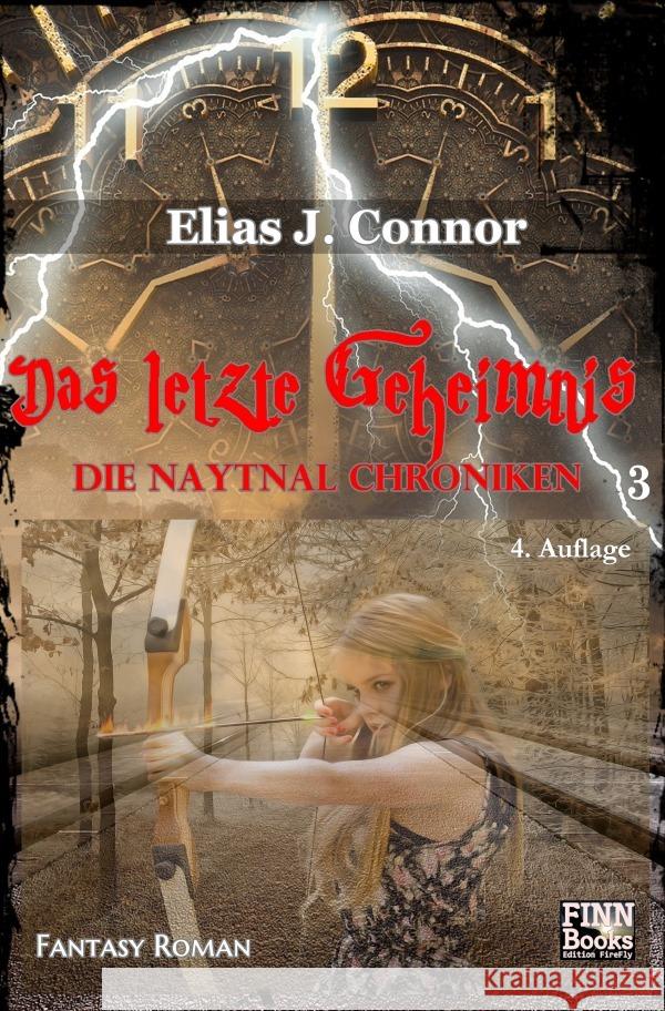 Das letzte Geheimnis Connor, Elias J. 9783754132401 epubli - książka