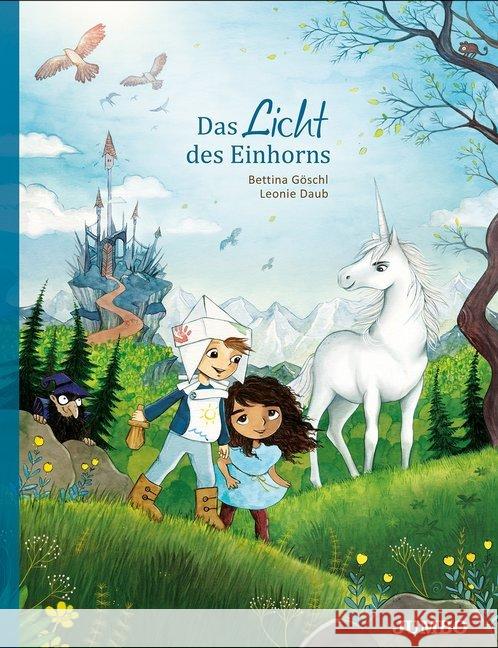 Das Licht des Einhorns : Bilderbuch Göschl, Bettina 9783833741340 Jumbo Neue Medien - książka