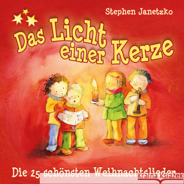 Das Licht einer Kerze, Audio-CD : Die 25 schönsten Weihnachtslieder Janetzko, Stephen 9783957220660 Media-Arte - książka