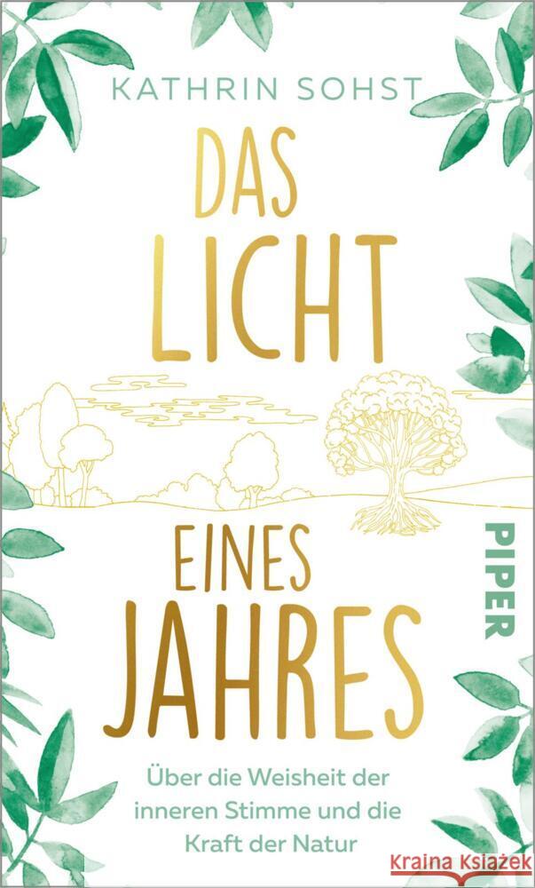 Das Licht eines Jahres Sohst, Kathrin 9783492321044 Piper - książka