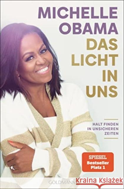 Das Licht in uns Obama, Michelle 9783442317134 Goldmann - książka