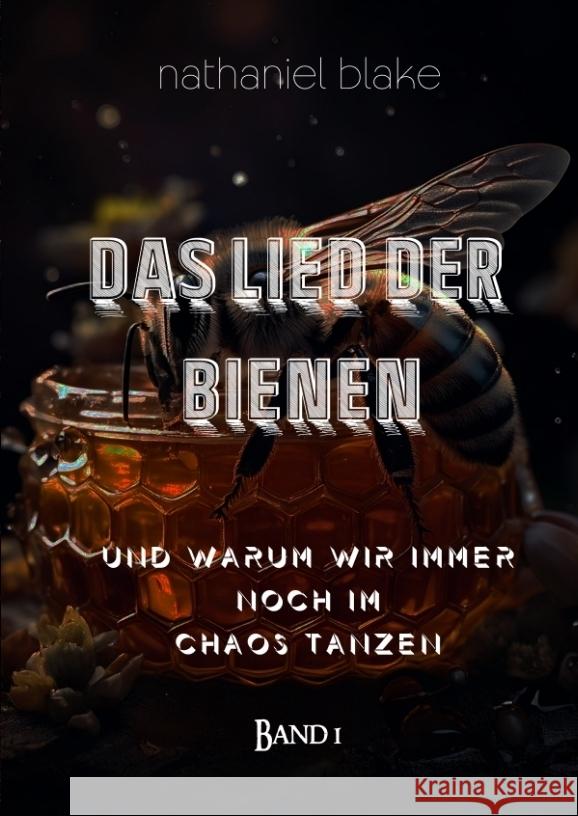 Das Lied der Bienen Nathaniel Blake 9783384384546 tredition - książka