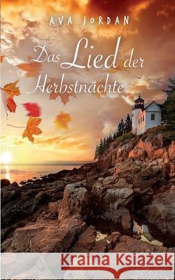 Das Lied der Herbstnächte Ava Jordan 9783741270840 Books on Demand - książka