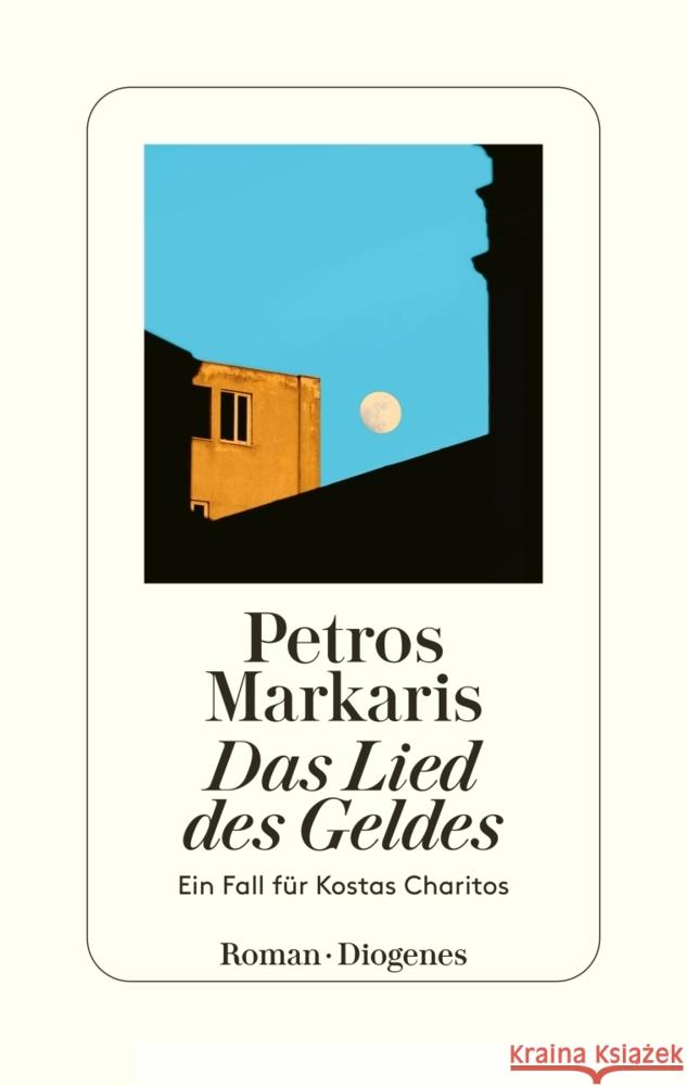 Das Lied des Geldes Markaris, Petros 9783257071757 Diogenes - książka