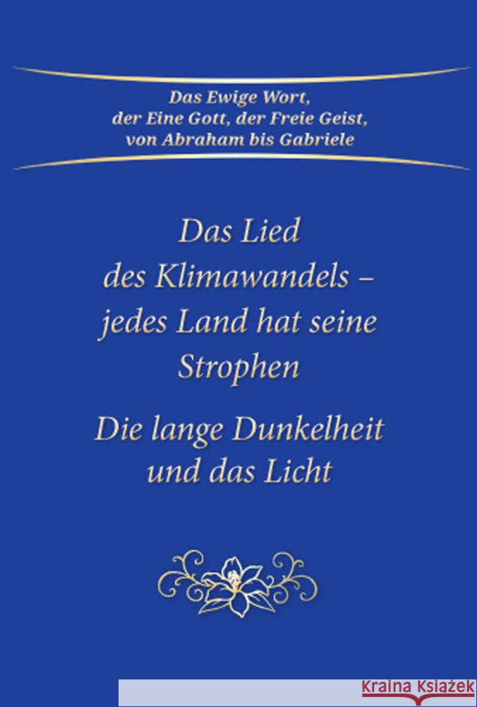 Das Lied des Klimawandels - jedes Land hat seine Strophe Gabriele 9783964463050 Gabriele-Verlag Das Wort - książka