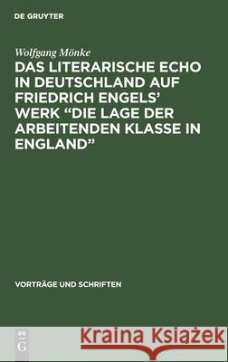 Das Literarische Echo in Deutschland Auf Friedrich Engels' Werk 