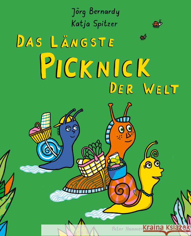 Das längste Picknick der Welt Bernardy, Jörg 9783779507635 Peter Hammer Verlag - książka