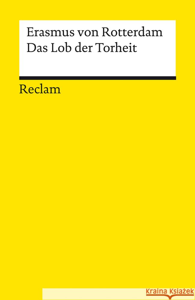 Das Lob der Torheit Erasmus von Rotterdam 9783150142844 Reclam, Ditzingen - książka