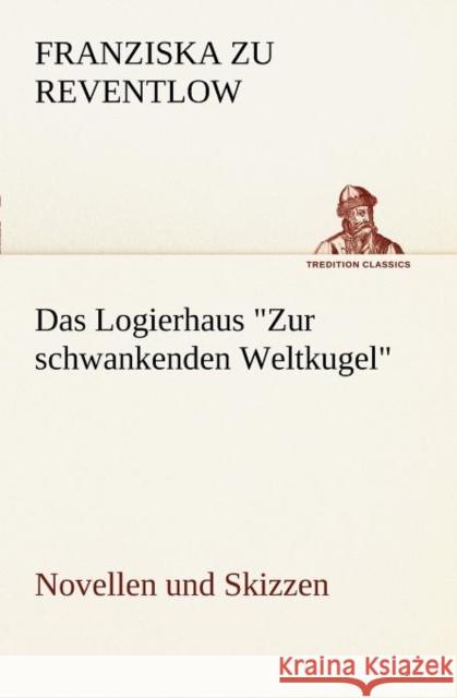 Das Logierhaus 