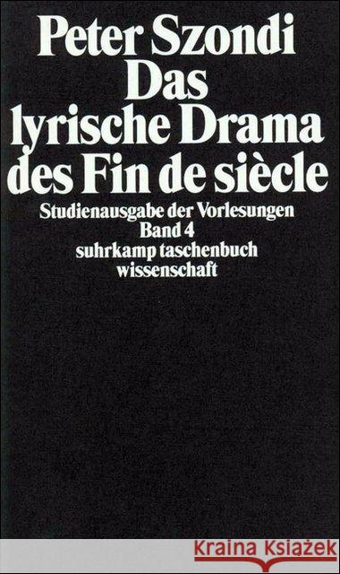 Das lyrische Drama des Fin de siecle : Hrsg. v. Henriette Beese Szondi, Peter 9783518276907 Suhrkamp - książka