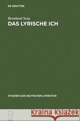 Das lyrische Ich Sorg, Bernhard 9783484180802 Max Niemeyer Verlag - książka
