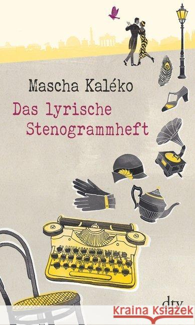 Das lyrische Stenogrammheft Kaléko, Mascha 9783423280983 DTV - książka