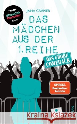 Das M?dchen aus der 1. Reihe: Das gro?e Comeback Jana Cr?mer 9783957514172 Hockebooks - książka