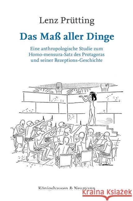 Das Maß aller Dinge Prütting, Lenz 9783826078170 Königshausen & Neumann - książka