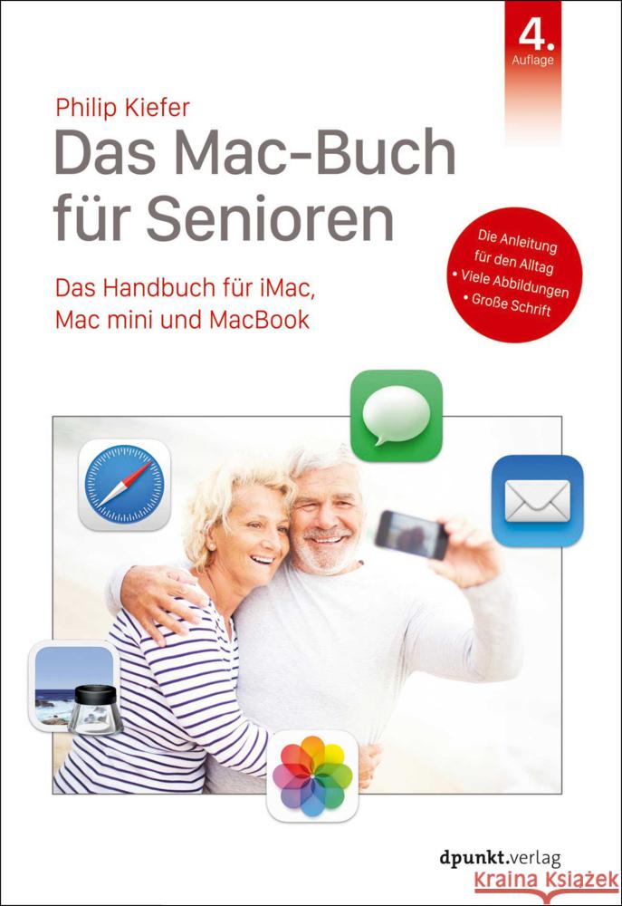 Das Mac-Buch für Senioren Kiefer, Philip 9783864909986 dpunkt - książka