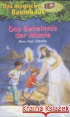 Das magische Baumhaus - Das Geheimnis der Mumie Osborne, Mary Pope   9783785537534 Loewe Verlag - książka