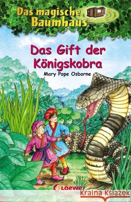 Das magische Baumhaus - Das Gift der Königskobra Osborne, Mary Pope 9783785570654 Loewe Verlag - książka