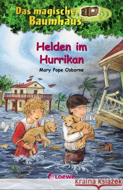 Das magische Baumhaus - Helden im Hurrikan Pope Osborne, Mary 9783743205598 Loewe Verlag - książka