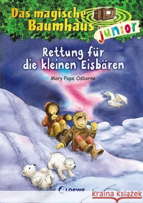 Das magische Baumhaus junior - Rettung für die kleinen Eisbären Pope Osborne, Mary 9783785587614 Loewe Verlag - książka