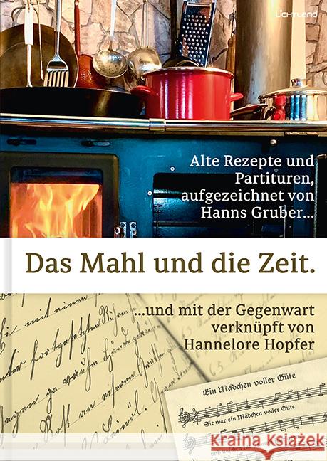 Das Mahl und die Zeit Gruber, Hans 9783947171361 edition Lichtland - książka