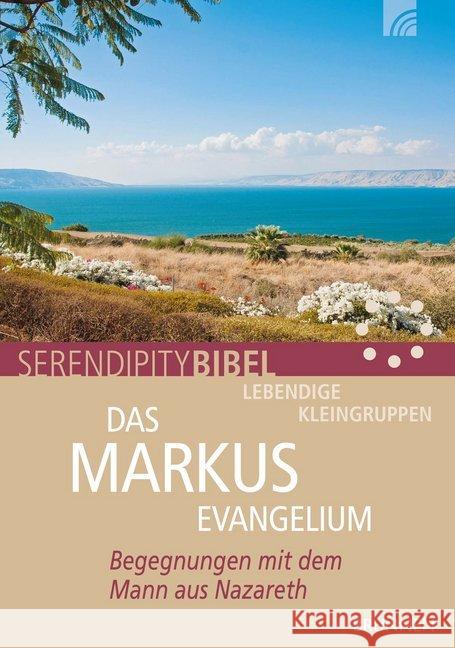 Das Markusevangelium : Begegnungen mit dem Mann aus Nazareth Serendipity bibel 9783765508295 Brunnen-Verlag, Gießen - książka