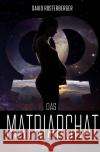 Das Matriarchat Rosterberger, David 9783756551101 epubli
