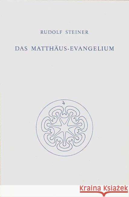 Das Matthäus-Evangelium : Ein Zyklus v. 12 Vorträgen, Bern 1910 (Gesamtausg., Vorträge) Steiner, Rudolf   9783727412301 Rudolf Steiner Verlag - książka