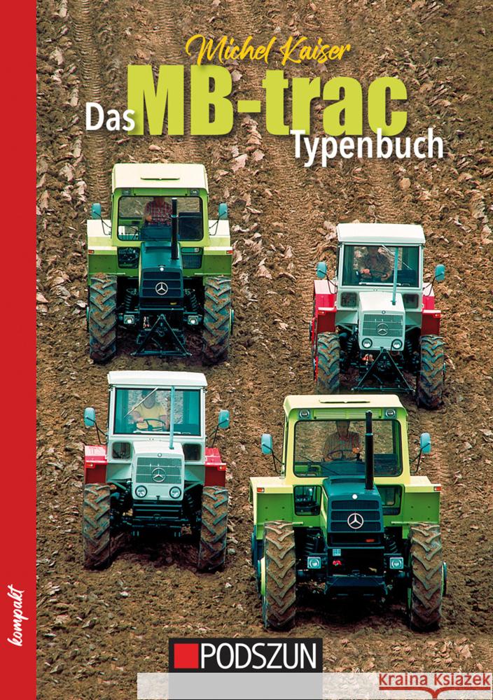 Das MB-trac Typenbuch Kaiser, Michel 9783751611510 Podszun - książka