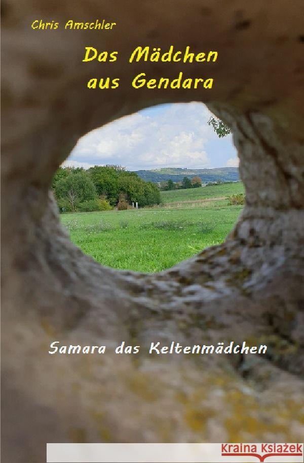Das Mädchen aus Gendara Amschler, Christiane 9783757536473 epubli - książka