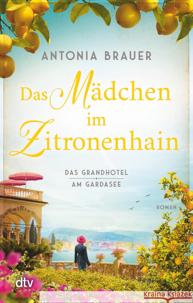 Das Mädchen im Zitronenhain Brauer, Antonia 9783423218610 DTV - książka