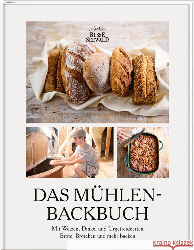 Das Mühlen-Backbuch Hegnacher Mühle, Scholz, Thea, Stietz, Ulrich 9783735851819 Lifestyle BusseSeewald - książka