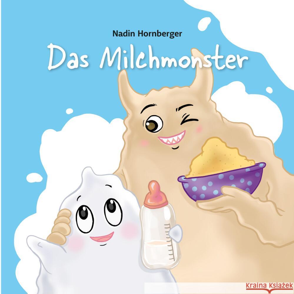 Das Milchmonster Hornberger, Nadin 9783347486096 tredition - książka