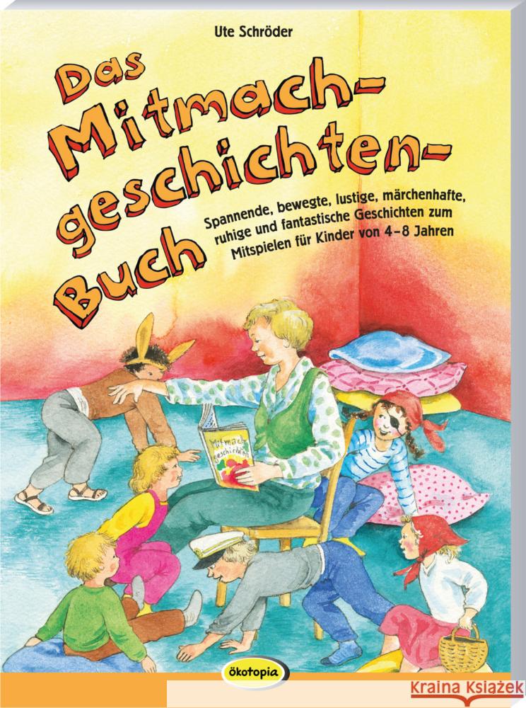 Das Mitmachgeschichten-Buch Schröder, Ute 9783960462859 Klett Kita - książka