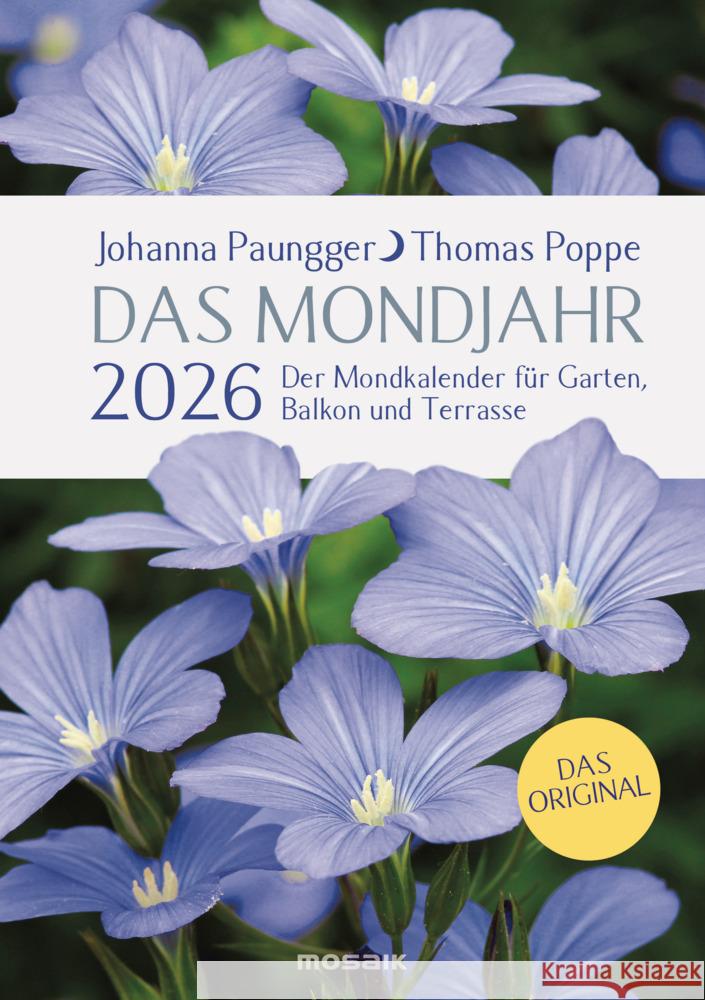 Das Mondjahr 2026 - Garten-Spiralkalender Paungger, Johanna, Poppe, Thomas 9783442319992 Mosaik - książka