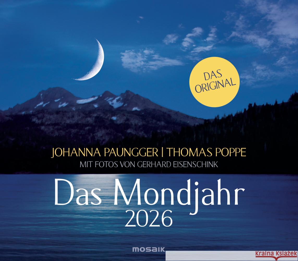 Das Mondjahr 2026 - Wandkalender Paungger, Johanna, Poppe, Thomas 9783442395262 Mosaik - książka