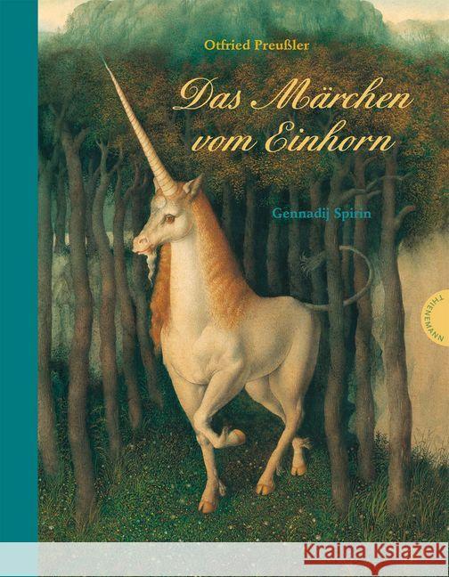 Das Märchen vom Einhorn Preußler, Otfried Spirin, Gennadij  9783522436618 Thienemann Verlag - książka