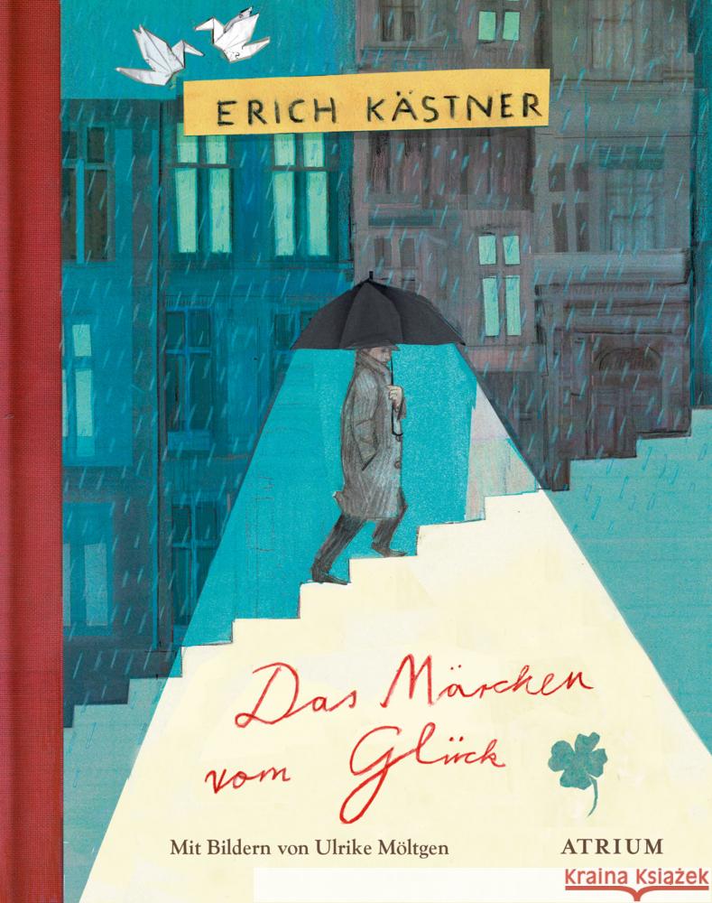 Das Märchen vom Glück Kästner, Erich 9783855351299 Atrium Verlag - książka