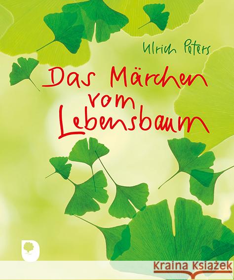 Das Märchen vom Lebensbaum Peters, Ulrich 9783869178912 Eschbach - książka