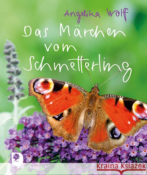 Das Märchen vom Schmetterling Wolff, Angelika 9783869179742 Eschbach - książka